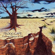 Frogg Café - Fortunate Observer of Time 