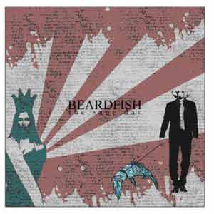 Beardfish - The Sane Day