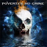 Poverty's No Crime - Save my Soul 