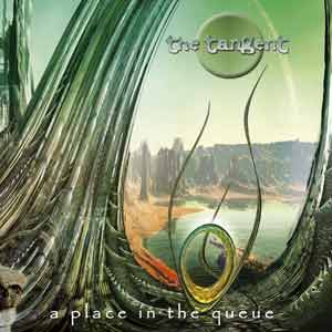 Tangent, The - A Place In The Queue